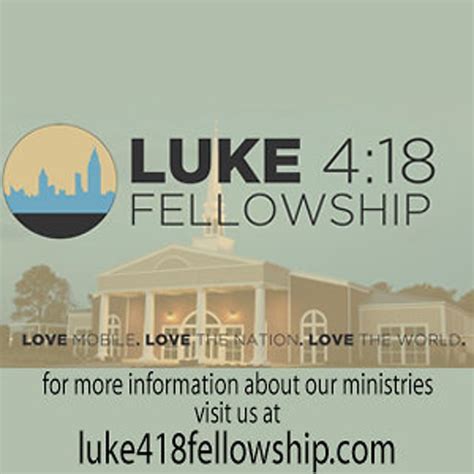 Luke 4:18 Fellowship .